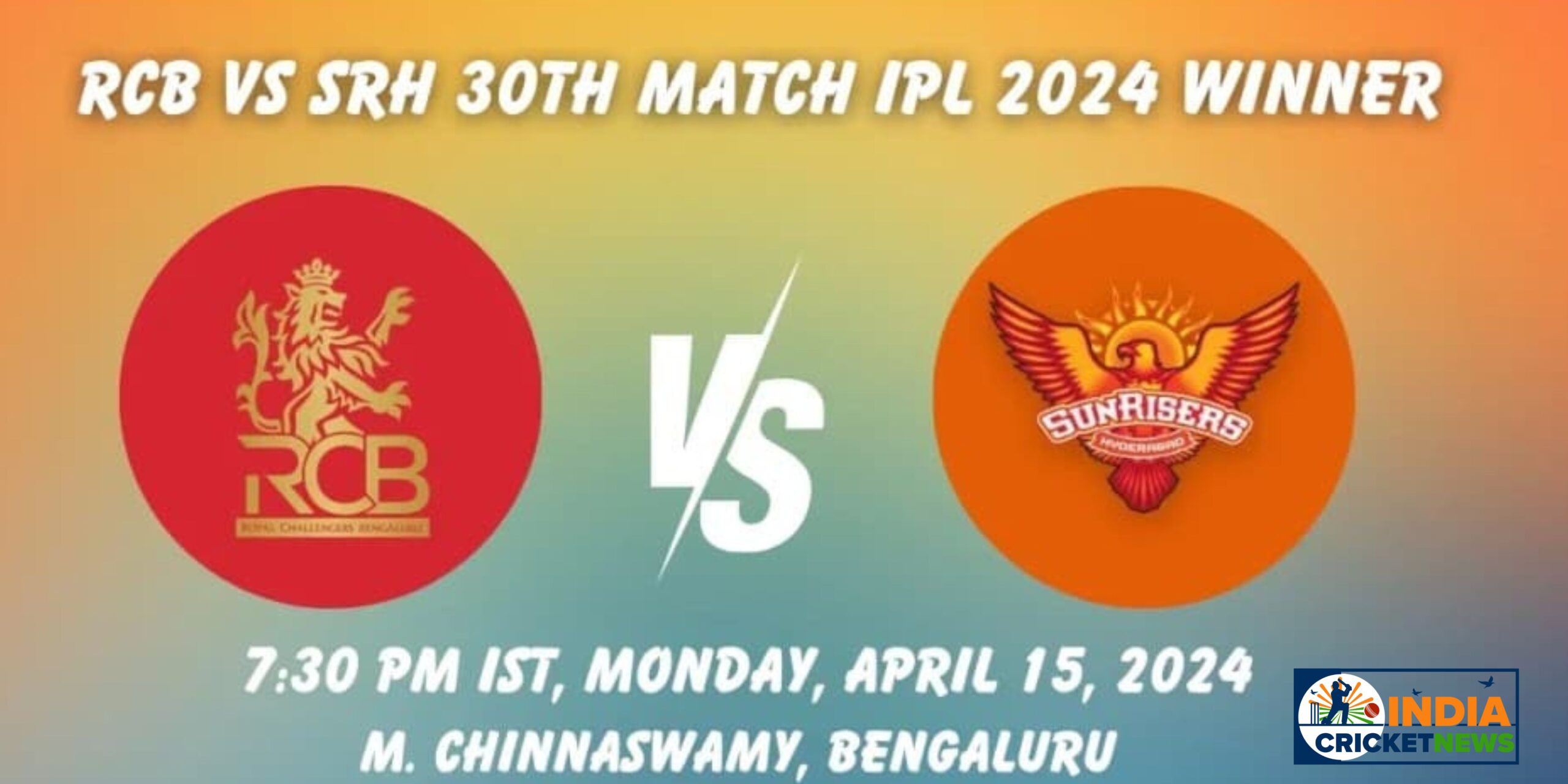 IPL Match Today, RCB vs SRH: Who is going to win today?