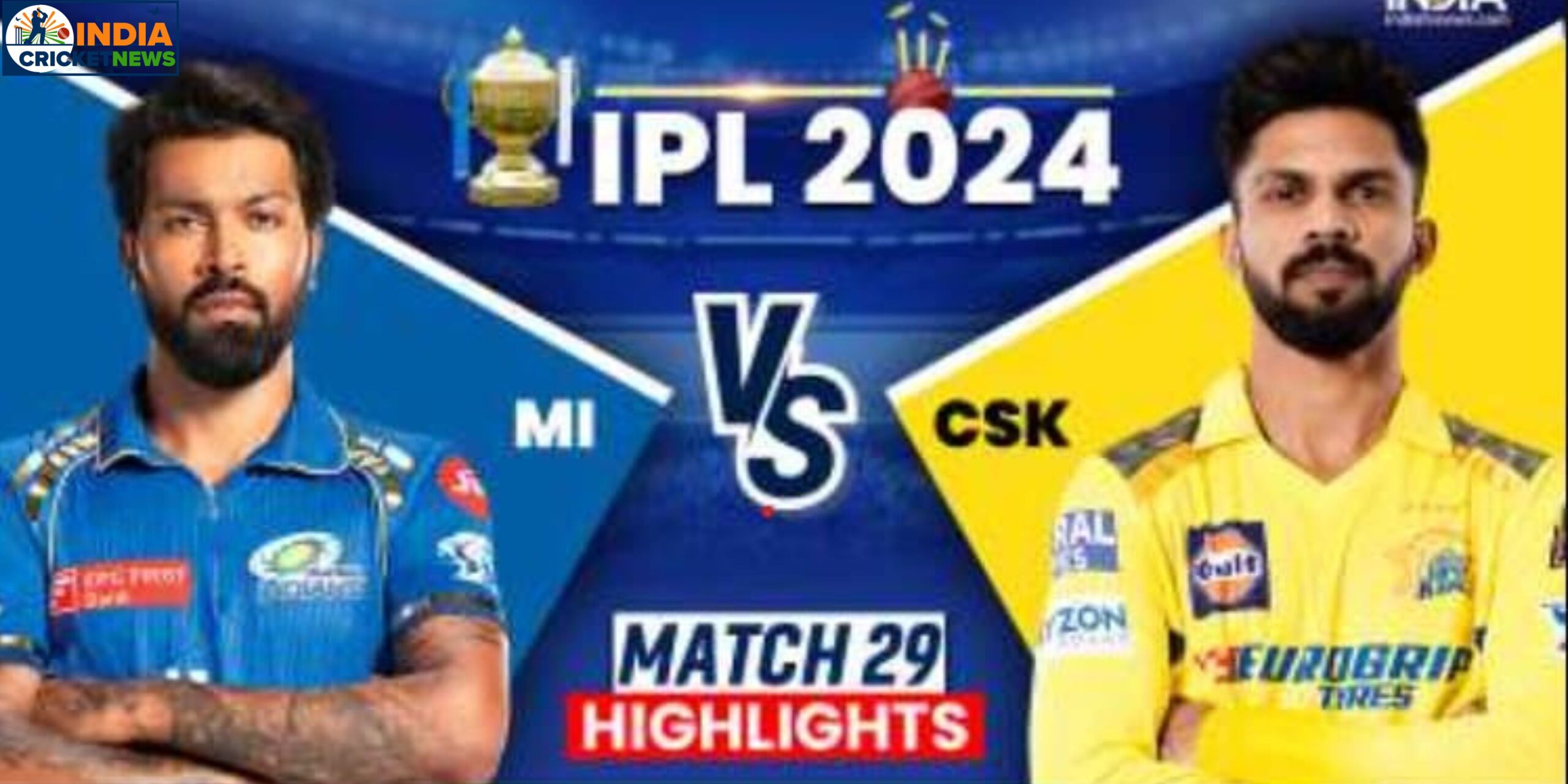 MI vs CSK IPL 2024 Highlights: Rohit Sharma's 105 in vain as Chennai record dominant win over Mumbai Indians
