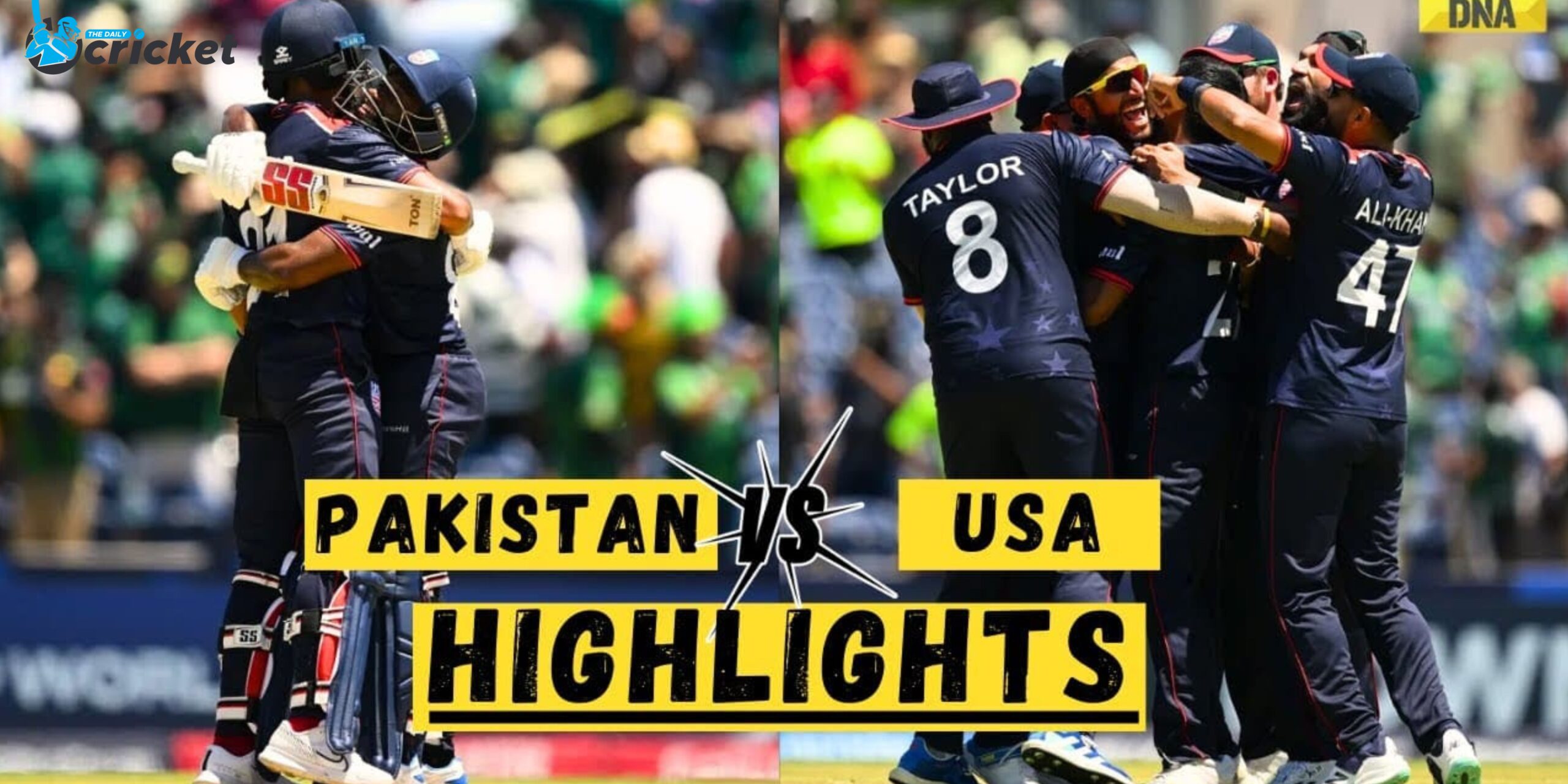 USA Vs PAK T20 Match Highlights: USA Beats Pakistan in Super Overs